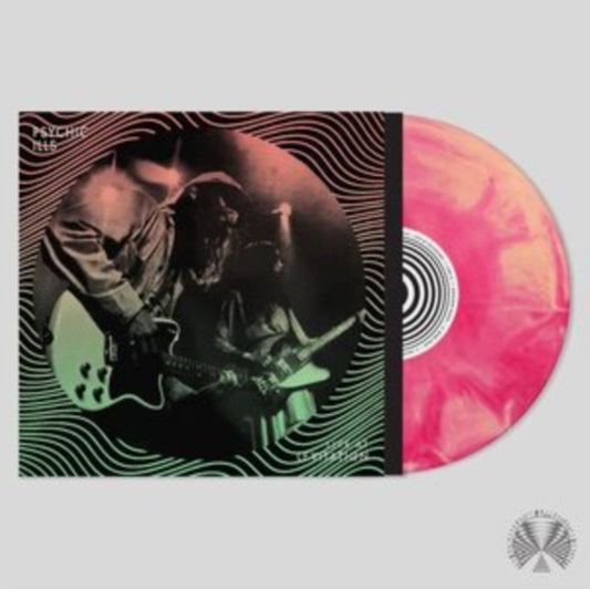 Psychic Ills - Live At Levitation (Vinyl)