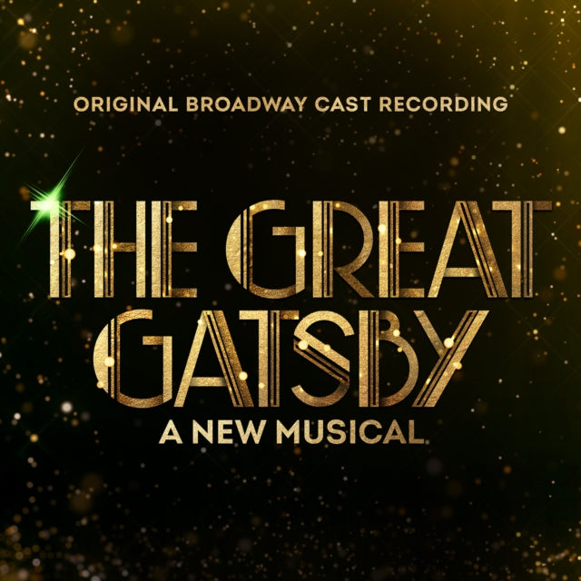 Original Broadway Cast - Great Gatsby - A New Musical (Original Broadway Cast Recording) (Vinyl)