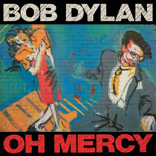 Bob Dylan - Oh Mercy - 2026 Release (Vinyl)