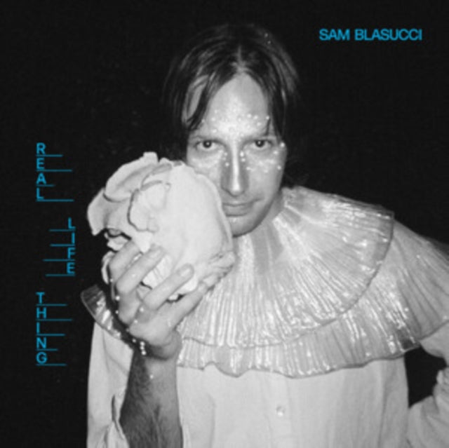 Sam Blasucci - Real Life Thing (Vinyl)