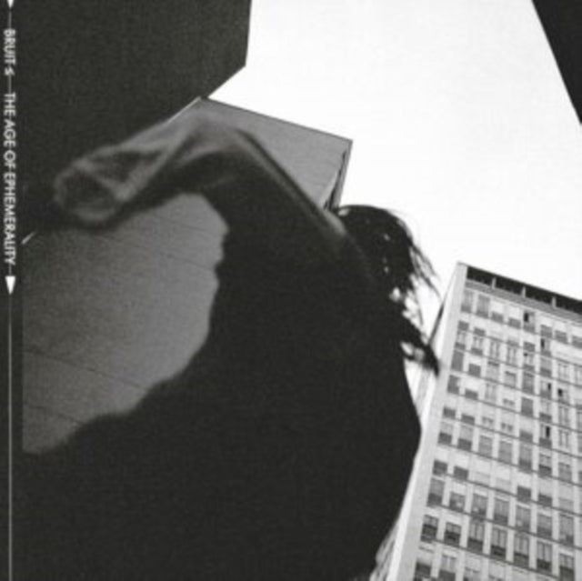 Bruit - The Age Of Ephemerality (CD)