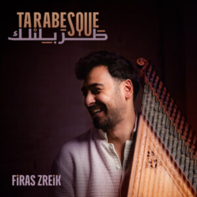 Firas Zreik - Tarabesque (Vinyl)