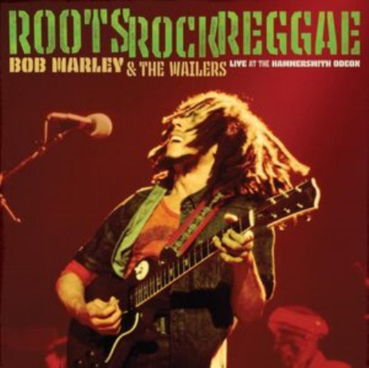 Bob Marley & The Wailers - Roots. Rock. Reggae: Live At The Hammersmith Odeon (CD)