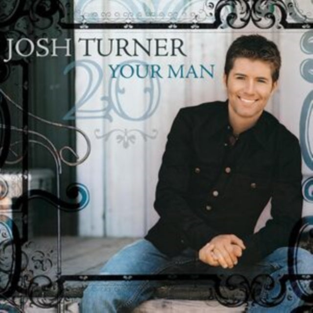 Josh Turner - Your Man (CD)