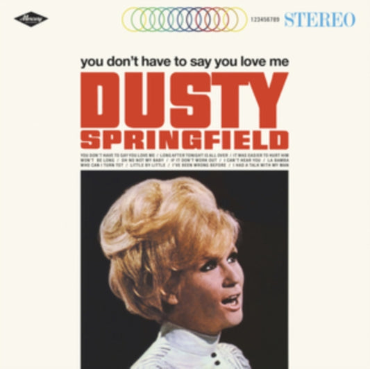 Dusty Springfield - You Don't Have To Say You Love Me (National Album Day 2026) (Limited Edition) (White Vinyl) (Vinyl)