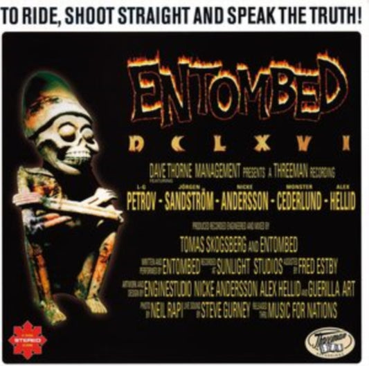 Entombed - Dclxvi - To Ride. Shoot Straight And Speak The Truth (CD)