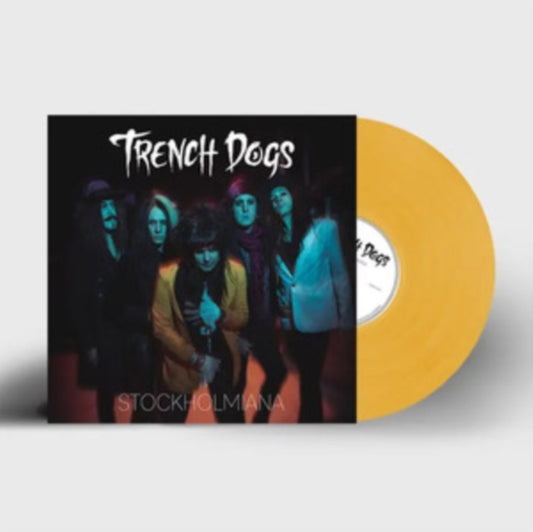 Trench Dogs - Stockholmiana (Yellow Vinyl) (Vinyl)