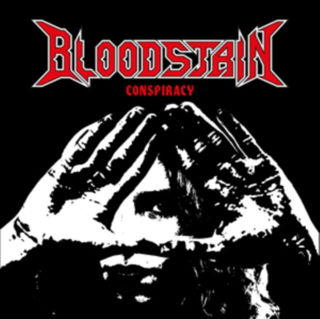 Bloodstain - Conspiracy / Still Alive (Vinyl Single)