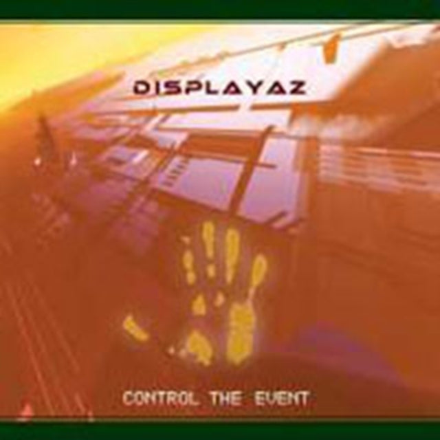Displayaz - Control The Event (CD)