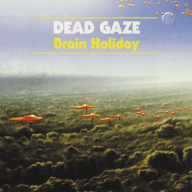 Dead Gaze - Brain Holiday (CD)