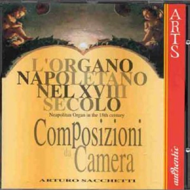 Arturo Sacchetti - LOrgano Napoletano Vol. 1 (CD)