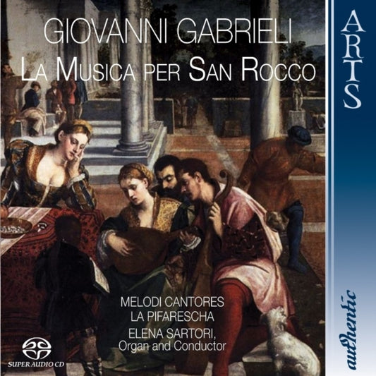 Melodi Cantores / La Pifarescha - Gabrieli - La Musica Per San Ro (SACD)