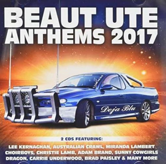 Various Artists - Beaut Ute Anthems 2017 (CD)