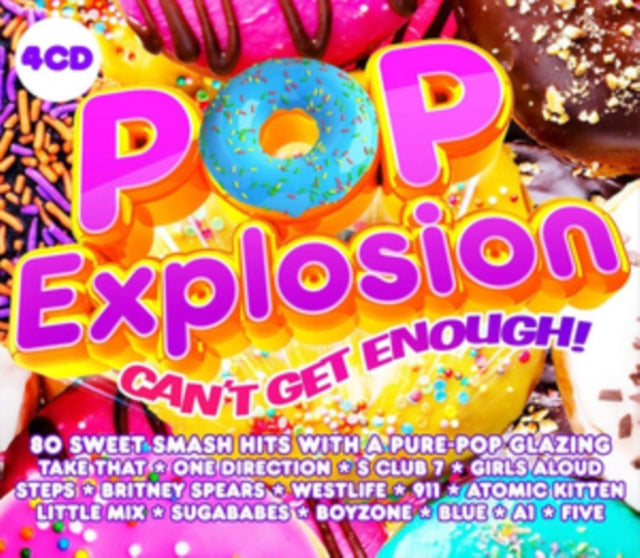 Various Artists - Pop Explosion - Cant Get Enough! (CD)