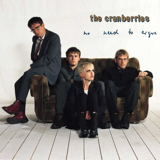 Cranberries - No Need To Argue (Vinyl)