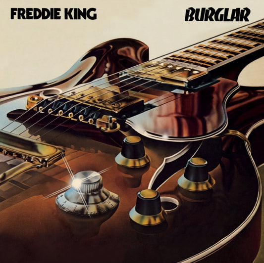 Freddie King - Burglar (Vinyl)