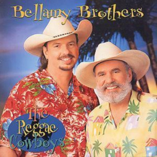 Bellamy Brothers - Bellamy Bros - The Reggae Cowboys (CD)