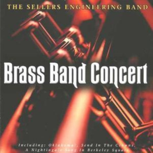 Sellers Engineering Band - Brass Band Concert (CD)
