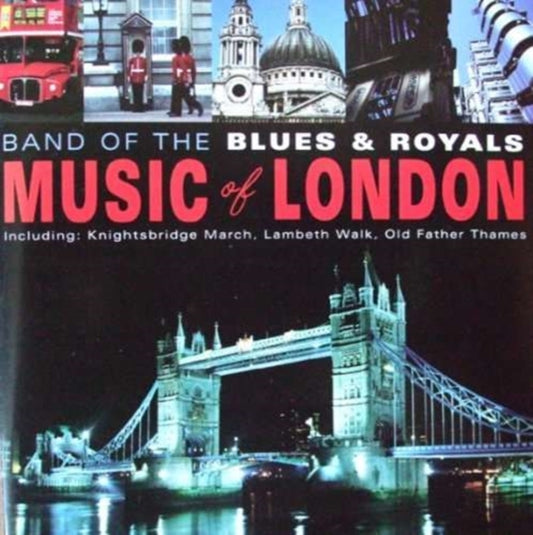 Band Of Blues & Royals - Music Of London (CD)