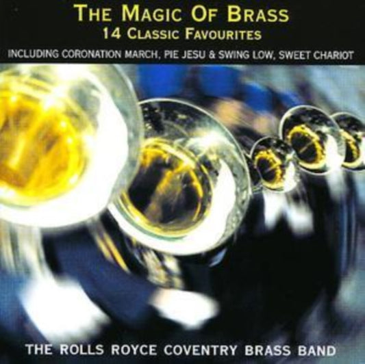 Rolls Royce Coventry Brass - The Magic Of Brass (CD)
