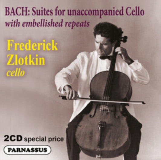 Frederick Zlotkin - J.S. Bach Cello Suites (With Embellishments) (CD)