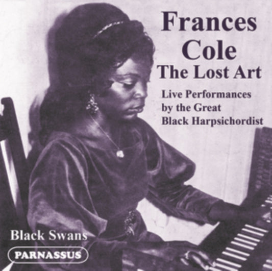 Frances Cole - The Lost Art Of Frances Cole / Live Performances By The Great Black Harpsichordist (CD)