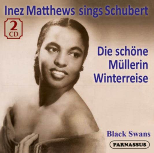 Inez Matthews - Inez Matthews Sings Schubert Die Schone Mullerin (CD)
