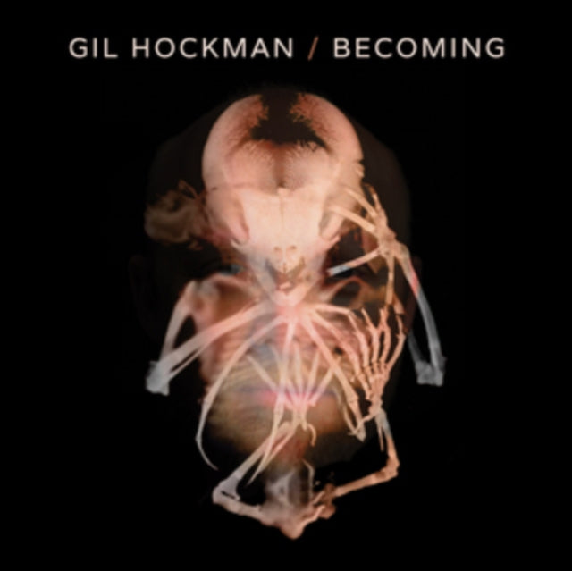Gil Hockman - Becoming (CD)