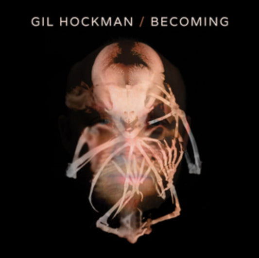 Gil Hockman - Becoming (CD)