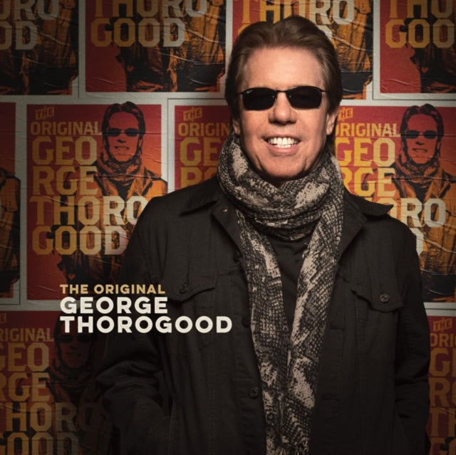 George Thorogood - The Original George Thorogood (CD)