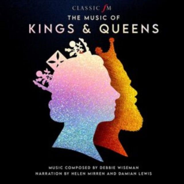 Debbie Wiseman - The Music of Kings & Queens (CD)