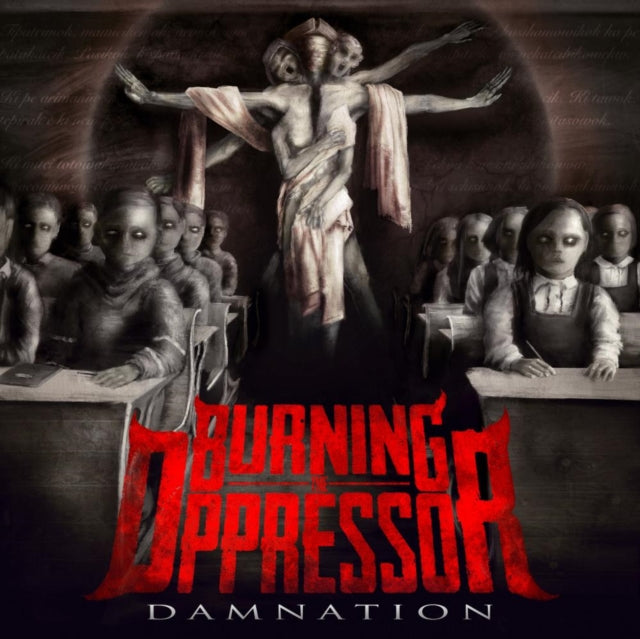 Burning The Oppressor - Damnation (CD)
