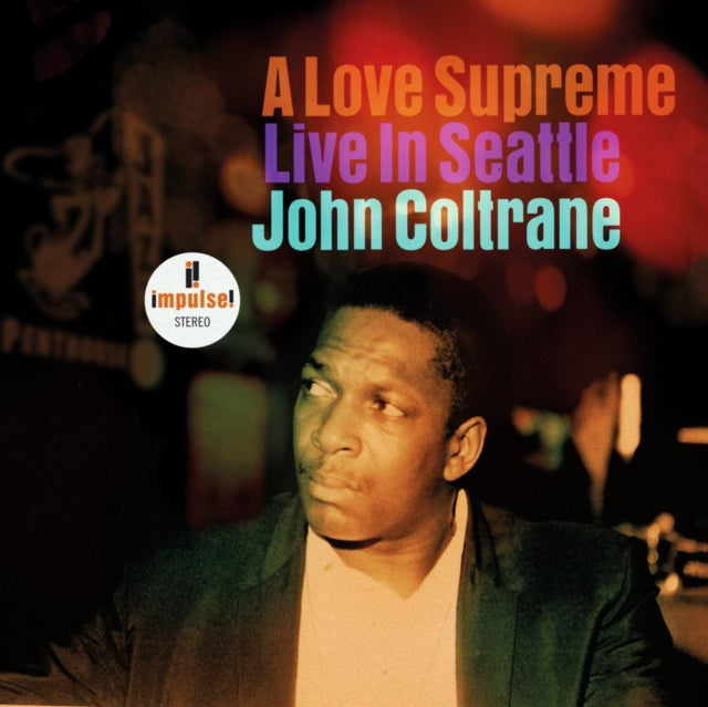 John Coltrane - A Love Supreme: Live In Seattle (CD)