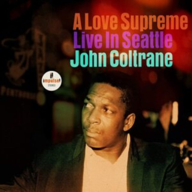 John Coltrane - A Love Supreme - Live In Seattle (Vinyl)