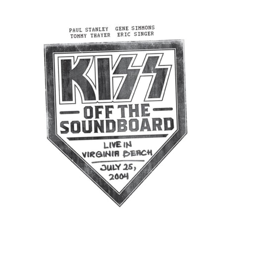 Kiss - Off The Soundboard: Live In Virginia Beach - July 25. 2004 (CD)