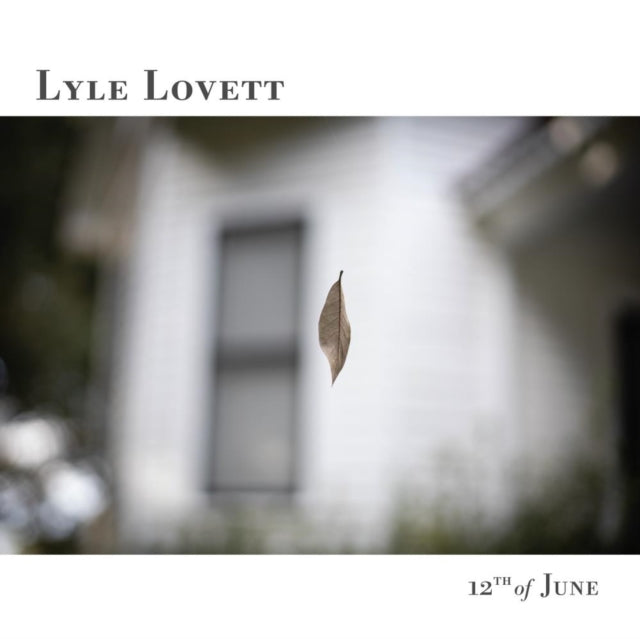 Lyle Lovett - 12Th Of June (Vinyl)