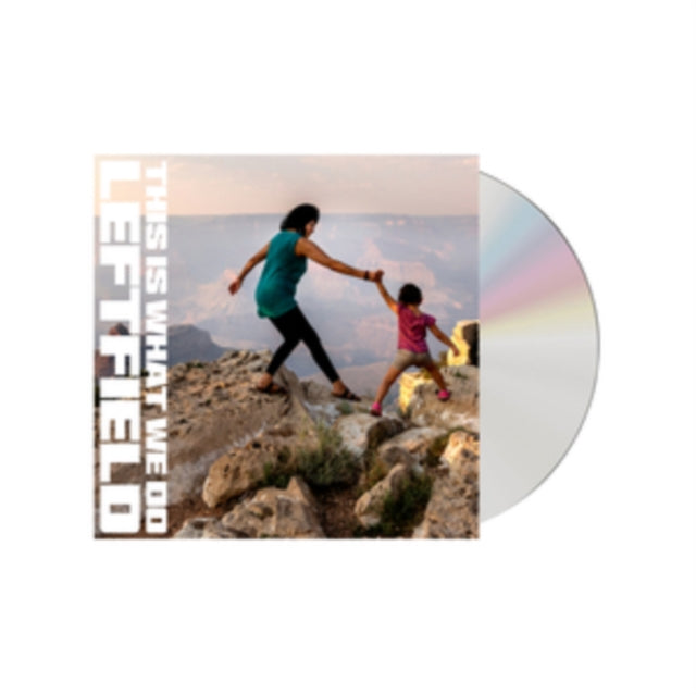 Leftfield - This Is What We Do (Digi) (CD)