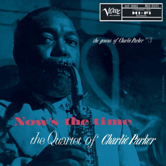 Charlie Parker - Nows The Time: The Genius Of Charlie Parker (Vinyl)