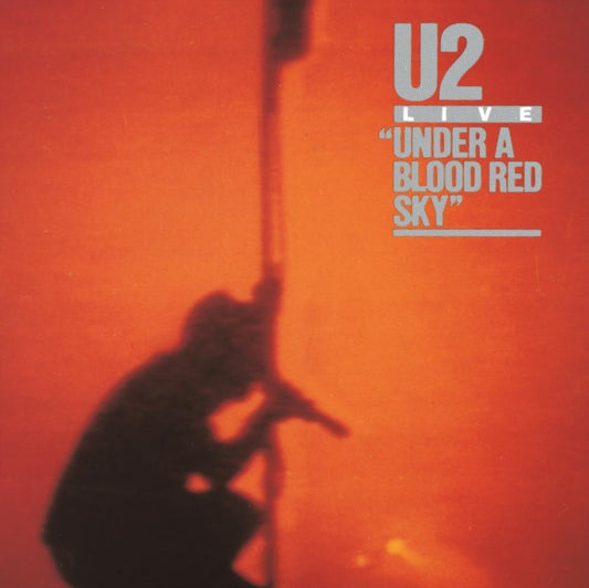 U2 - Under A Blood Red Sky (Vinyl)