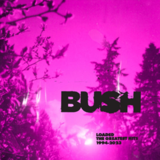 Bush - Loaded: The Greatest Hits 1994-2023 (White Vinyl) (Vinyl)