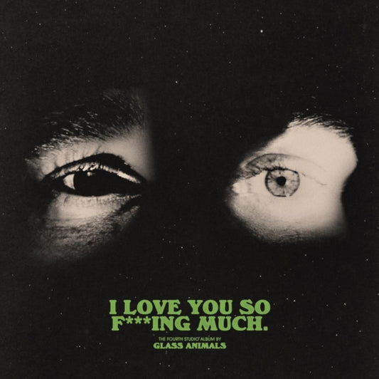 Glass Animals - I Love You So F---Ing Much (Black/White Splatter Vinyl) (Indies) (Vinyl)