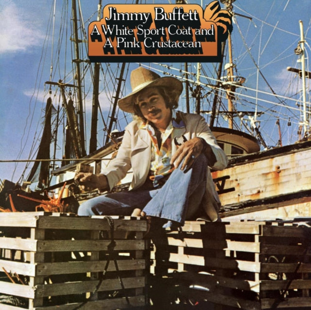 Jimmy Buffett - White Sport Coat & A Pink Crustacean (Vinyl)