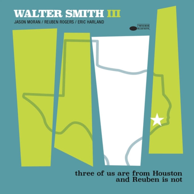 Walter Smith Iii - Three Of Us Are From Houston And Reuben Is Not (CD)