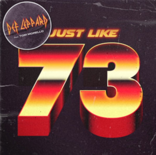 Def Leppard - Just Like 73 (7 inch Vinyl)