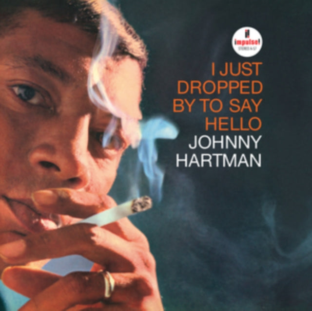 Johnny Hartman - I Just Dropped Bye To Say Hello (Verve By Request) (Vinyl)