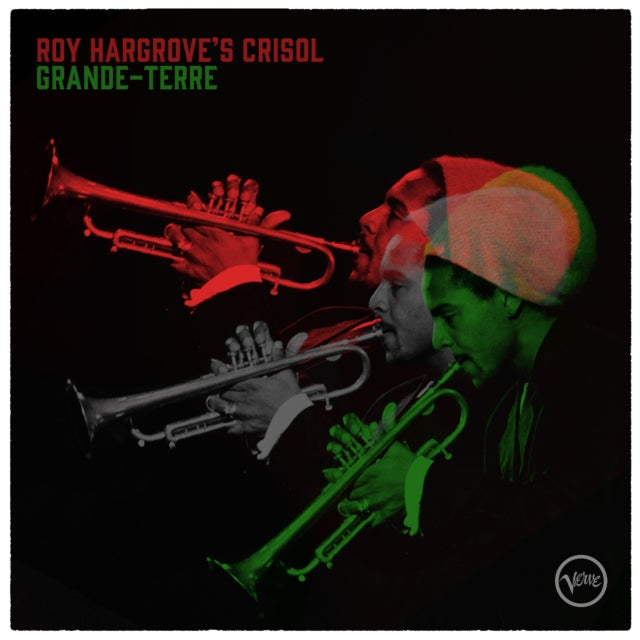 Roy Hargroves Crisol - Grande-Terre (Vinyl)