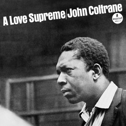 John Coltrane - A Love Supreme (Mono Edition) (Vinyl)