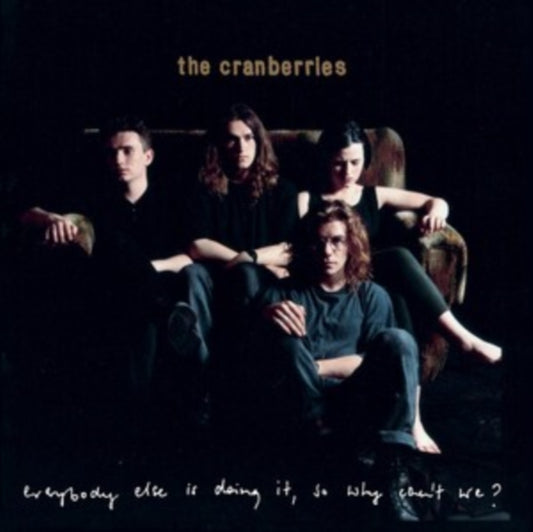 Cranberries - Everybody Else Is Doing It, So Why Can't We? (Vinyl)