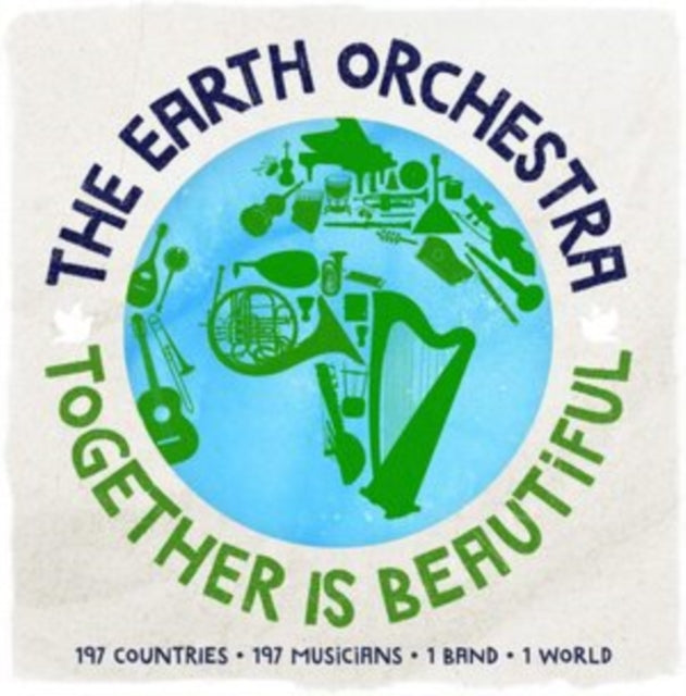 Earth Orchestra - Together Is Beautiful (CD)