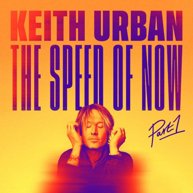 Keith Urban - The Speed Of Now Part 1 (CD)